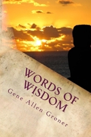 Words of Wisdom 1981802487 Book Cover