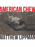 American Chew 0989561100 Book Cover