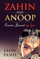 Zahin and Anoop: Forever Bound by Love B08CPCBPWX Book Cover