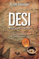 Desi Words Speak of the Past: Indo-Aryans in the Ancient Near East 146709479X Book Cover