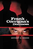 Frank Corrigan's Dominoes 1439256233 Book Cover