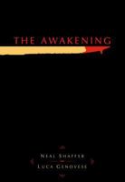 The Awakening Volume 1 1932664009 Book Cover