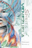 Los espíritus de Venezuela 1412019893 Book Cover