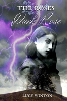 Dark Rose (Roses) 1673122906 Book Cover