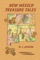 New Mexico Treasure Tales 087004429X Book Cover