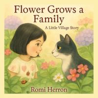 Flower Grows A Family B0G45SSZLG Book Cover