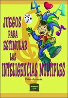 Juegos para estimular las inteligencias múltiples 8427714106 Book Cover