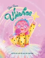 Gigi Rowe Wishes 1480898082 Book Cover