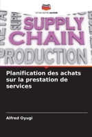 Planification des achats sur la prestation de services 6206546403 Book Cover