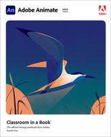 Adobe Animate Classroom in a Book 0137623585 Book Cover