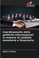 Coordinamento delle politiche internazionali in materia di stabilità monetaria e finanziaria 6209660754 Book Cover
