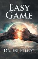 Easy Game 1532009356 Book Cover