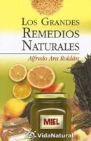 Los Grandes Remedios Naturales 8441412375 Book Cover
