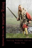 Warrior Rising 1480266280 Book Cover