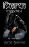 Reaper: Awakening 0692828893 Book Cover