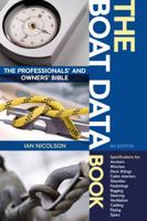 The Boat Data Book: The Owners' and Professionals' Bible 1472907973 Book Cover