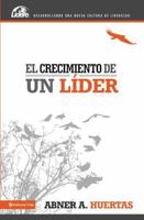 El crecimiento de un líder 0829763996 Book Cover