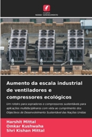 Aumento da escala industrial de ventiladores e compressores ecológicos (Portuguese Edition) 6207628241 Book Cover