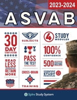 ASVAB Study Guide: Spire Study System & ASVAB Test Prep Guide with ASVAB Practice Test Review Questions for the Armed Services Vocational Aptitude Battery 1950159078 Book Cover