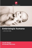 Embriologia humana (Portuguese Edition) 6206679845 Book Cover
