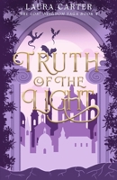 Truth of the Light: Book four in the Lost Kingdom Saga 1919485309 Book Cover