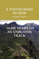 A Tough Road To Hoe 1105085104 Book Cover