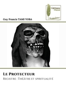 Le Protecteur (French Edition) 6207814126 Book Cover