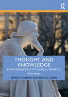 Thought and Knowledge: An Introduction to Critical Thinking (Thought & Knowledge: An Introduction to Critical Thinking) 0805814949 Book Cover