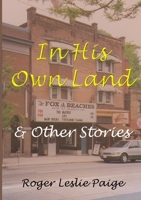 In His Own Land & Other Stories 024426130X Book Cover