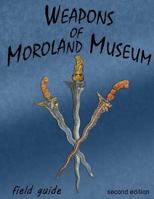 Weapons Of Moroland 1517306485 Book Cover