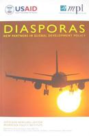 Diasporas: New Partners in Global Development Policy 0974281972 Book Cover