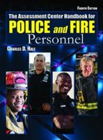 The Assessment Center Handbook for Police and Fire Personnel 039807948X Book Cover