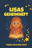 Lisas Geheimheft (German Edition) B0FP17SQY5 Book Cover
