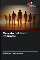Mercato del lavoro informale 6209347150 Book Cover