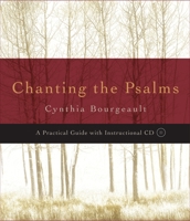 Chanting the Psalms: A Practical Guide with Instructional CD 1590302575 Book Cover