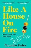 Like a House on Fire 140917834X Book Cover