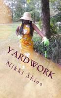 Yardwork 1517556066 Book Cover