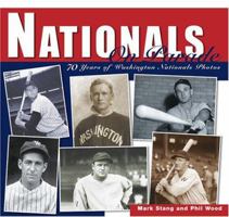 Nationals on Parade: 70 Years of Washington Nationals Photos 1933197021 Book Cover