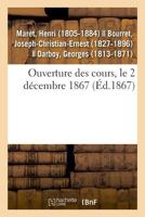 Ouverture des cours, le 2 décembre 1867 2329015097 Book Cover