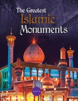 The Greatest Islamic Monuments 9381291047 Book Cover