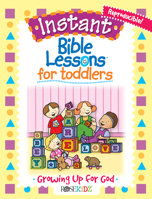 Growing Up for God (Instant Bible Lessons) 1584110376 Book Cover