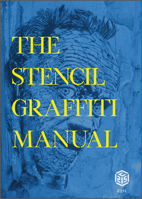 The Stencil Graffiti Manual 0764363271 Book Cover