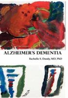 Alzheimer's Dementia 097695818X Book Cover