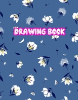 Drawing Book: 8.5 X 11, Personalized Artist Sketchbook: 110 pages, Sketching, Drawing and Creative Doodling Sketch Notebook to Draw and Write Journal (Workbook and Handbook) - Cover Design 13365434 1704528941 Book Cover