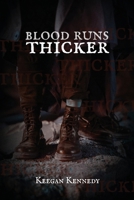 Blood Runs Thicker B0CQ3Q7HPT Book Cover