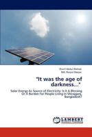 It Was the Age of Darkness... 3848436159 Book Cover