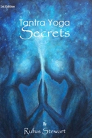 Tantra Yoga Secrets B08TQHTMCS Book Cover