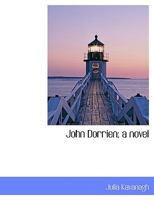 John Dorrien: A Novel 1241187398 Book Cover