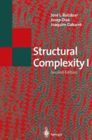 Structural Complexity I 3642792375 Book Cover