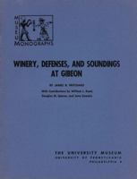 Winery, Defenses, and Soundings at Gibeon 0934718180 Book Cover